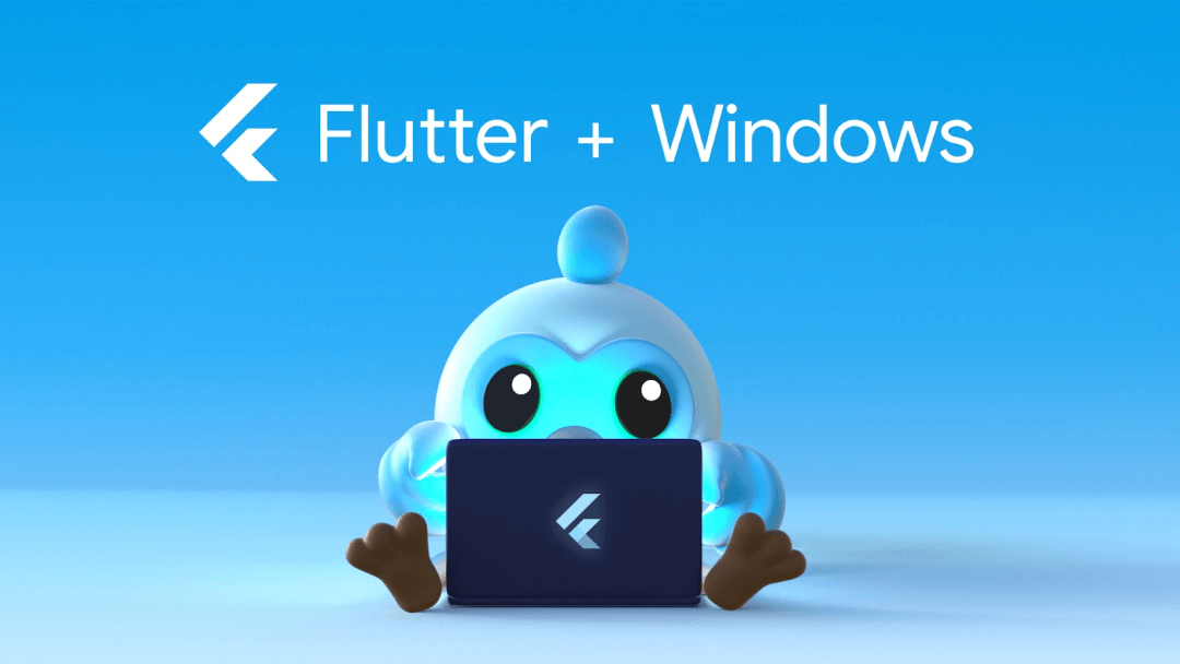 Flutter 2.10 现已发布:为构建 Windows 应用提供稳定支持