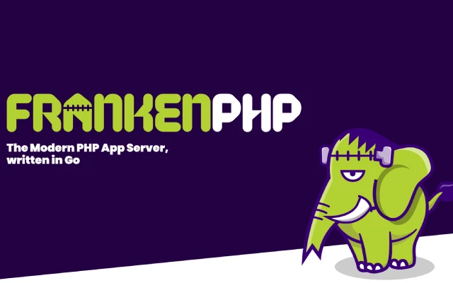 PHP 应用服务器 FrankenPHP 快速入门教程